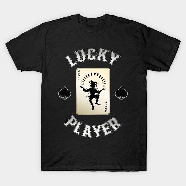 Lucky Player Joker Card Casino Gamer T-Shirt by Foxxy Merch